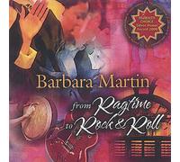 Barbara Martin - From Ragtime to Rock and Roll