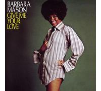 Barbara Mason - Give Me Your Love