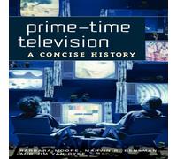Barbara Moore Prime-Time Television: A Concise History Hardcover Book Barbara Moore Multicolor