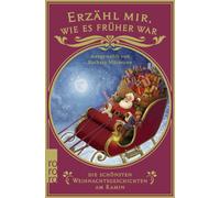Barbara Mürmann Erzähl mir, wie es früher war - die schönsten Weihna (Paperback)