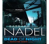 Barbara Nadel Dead of Night (Inspector Ikmen Mystery 14) Paperback Book Barbara Nadel Multicolor