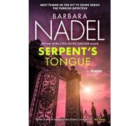 Barbara Nadel Serpent's Tongue (Ikmen Mystery 28) : Meet Ikmen in THE TURKISH Barbara Nadel Multicolor