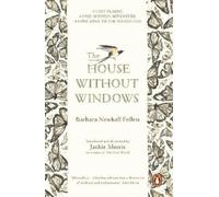 Barbara Newhall Follett The House Without Windows (Paperback) (US IMPORT)