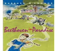 Barbara O'Connor Beethoven in Paradise Paperback Book Barbara O'Connor Multicolor