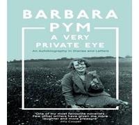 Barbara Pym A Very Private Eye Paperback Book Barbara Pym Multicolor