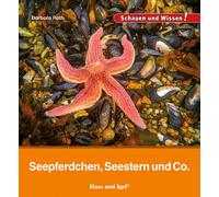Barbara Rath Seepferdchen, Seestern und Co.: Schauen und Wissen (Hardback)