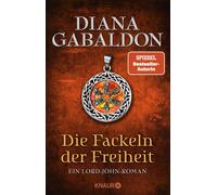 Barbara Schnell Die Fackeln der Freiheit: Ein Lord-John-Roman (Die L (Paperback)
