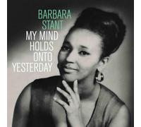 Barbara Stant My Mind Holds On To Yesterday LP Vinyl NUM605LP NEW