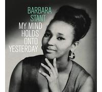 Barbara Stant - My Mind Holds On To Yesterday [VINYL]