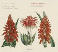 Emanuella Galli, Fabio Bonizzoni & La Risonanza – Barbara Strozzi: Arias & Cantatas Op. 8 – CD