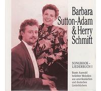 Barbara Sutton-Adam & Herry Schmitt - SongbookIiederbuch 1