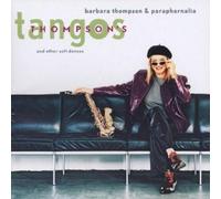 Paraphernalia Thompson's Tangos: And Other Soft Dances (CD) Album