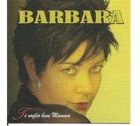 BARBARA - Ti Voglio Bene Mamma