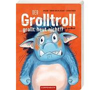 Barbara van den Spe Der Grolltroll ... grollt heut nicht? (Pappbild (Paperback)