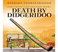 Barbara Venkataraman Death By Didgeridoo Paperback Book Barbara Venkataraman Multicolor