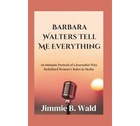 Barbara Walters Tell Me Everything
