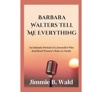 Barbara Walters Tell Me Everything