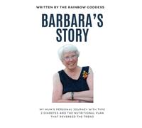 Barbara's Story: from daily insulin injections to zero in 6 months