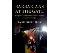 Barbarians at the Gate : Religious Rhetoric and Nativist Parties in Central Europe