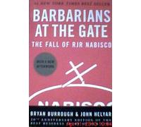 Barbarians at the Gate: The Fall of RJR Nabisco