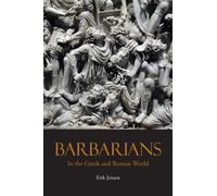 Barbarians in the Gr nd Roman World