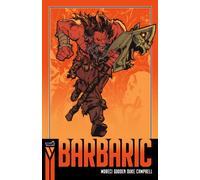 Barbaric (Compact Edition), Book 1 : Volume 1