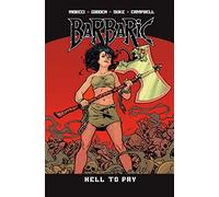 Barbaric Vol. 3 : Hell to Pay