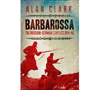 Barbarossa: The Russian German Conflict (W&N Military)