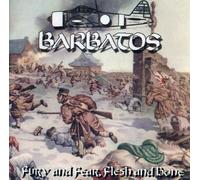 Barbatos - Fury and Fear, Flesh and B