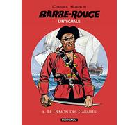 Barbe-Rouge - Intégrales - Tome 1 - Le Démon des Caraïbes (N)