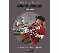 Barbe-Rouge - Intégrales - Tome 10 - Pirates en mer des indes