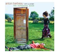 Barbeau, Anton - The Automatic Door