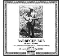 Barbecue Bob - Complete Recorded Works, Vol. 1