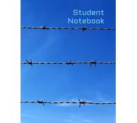 Barbed Wire Aesthetic Notebook: 8.5" x 11" College Ruled Journal: 240 Pages, Large Letter Format, Edgy Blue Sky Industrial Design for Students and Writers