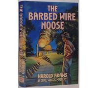 Barbed Wire Noose: A Carl Wilcox Mystery
