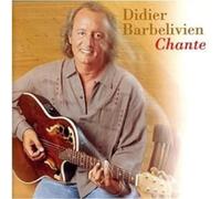 Barbelivien, Didier - Chante/Ils Chantent