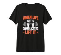 Barbell Lift When Life Get's Complicated Lift It Deadlifting Premium T-Shirt