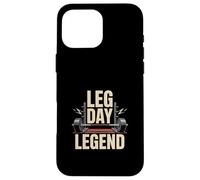 Barbell Workout LEG DAY LEGEND Gym Strength Case for iPhone 16 Pro Max