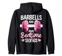 Barbells And Bedtime Stories Workout Gym Mom Life Zip Hoodie