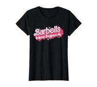 Barbells Before Boyfriends Shes a Barbell Girl Female Gym T-Shirt