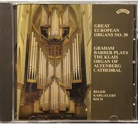 Barber, Graham - Great European Organs 30