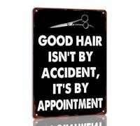 Barber Shop Tin Sign Good Hair Isn't By Accident, It's By Appointment Metal Sign Vintage Hairstylist Decor For Hair Salon 8x12 Inches