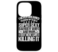 Barber Wife And Mom Apparel - Funny Awesome Moms Design Case for iPhone 14 Pro