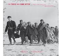 Barbez / Brown, Velina - For Those Who Came After: Songs Of Resistance From The Spanish CivilWar