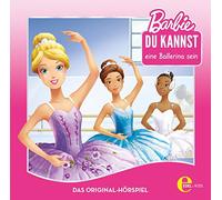 Barbie - Barbie Als Ballerina - Schwanensee in Paris, Das Original-Hörspiel