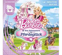 Barbie - Barbie und Ihre Schwestern im Pferdeglück