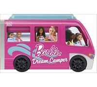 Barbie Dream Camper (WHEELIE BOOKS)