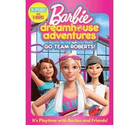 Barbie Dreamhouse Adventures: Go Team Roberts