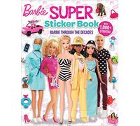Barbie: Super Sticker Book: Through the Decades: Barbie Through the Decades
