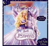 Barbie und der Geheimisvolle Pegasus - Gute Nacht ed. - Hörspiel Zum Film